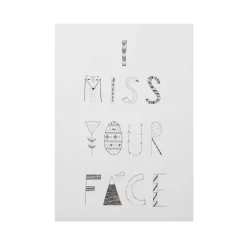 Discount I Miss Your Face Monochrome Print Screen Print Wall Art